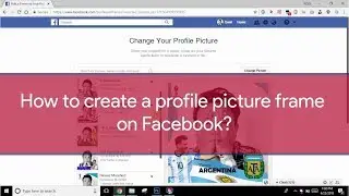 How To Create A Profile Picture Frame On Facebook [Step-By-Step Tutorial]