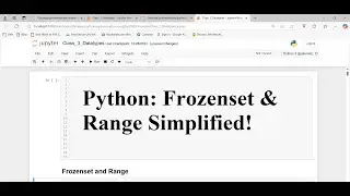 Python Class 5: Frozenset & Range Explained with Properties and Examples