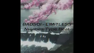 BADSOI - Limitless (Nujabes Type Beat)