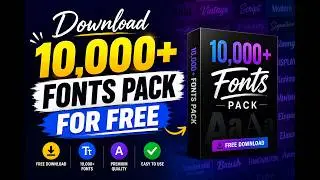 Best Fonts Pack for a Graphic Designer (10,000+ Fonts Pack )