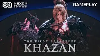 G-STAR 2024ㅣThe First Berserker: Khazan