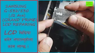 Samsung Galaxy Grand Prime Plus ll J2 ACE Lcd reparing