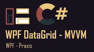 MVVM #27 WPF - DataGrid