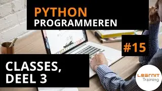 Python programmeren #15: Classes, deel 3