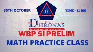 WBP SI PRELIM | MATH PRACTICE CLASS | THE DHRONAS | 