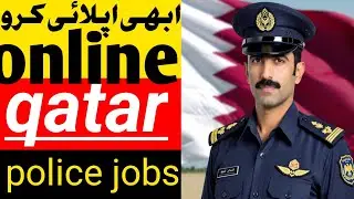 Qatar Police Bharti 2025 🇶🇦 | Ab Ghar Baithe Apply Karo – Salary & Process fully guidence قطر جابز