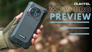 Oukitel WP19 Pro Preview & First look!