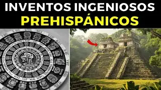 49 grandes INVENTOS Y DESCUBRIMIENTOS DE LOS MAYAS, AZTECAS E INCAS