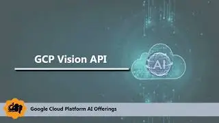 GCP Vision API