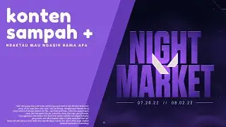 POWER OF NIGHTMARKET GUN | konten sampah +