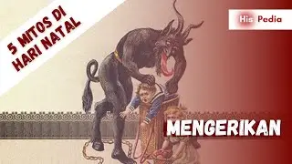 MENGERIKAN! | 5 Mitos Di Hari Natal
