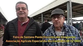 Feira de Santana Ponto de Encontro dos Emigrantes  Especial dia das Comadres 08 Fevereiro 2024