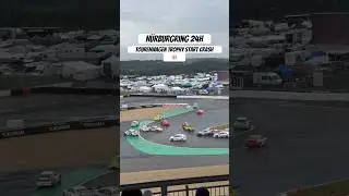Nürburgring 24h - Tourenwagen Trophy Start Crash T1 #24hnbr #nürburgring