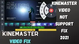 Kinemaster Video Not Suppor | Fix Kinemaster Video Not Suppor | Kinemaster Video Not Support Hindi