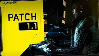 НОВЫЙ ПАТЧ = HOTFIX 1.1 = Cyberpunk 2077 = 23.01.2021
