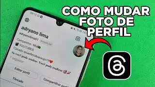 COMO MUDAR FOTO DE PERFIL DO THREADS