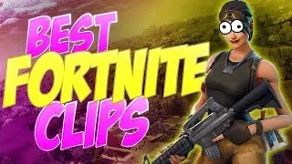 My Best Fortnite Clips of Season 7!