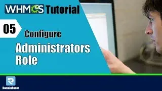WHMCS Guide-5 | Manage Administrators - Role Configure