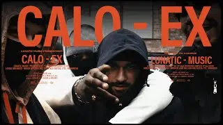 CALO - EX   [Official Video] ( Prod. by: LORD JKO & EEST.ID)