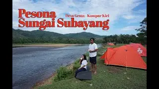 Bukik Tobek Desa Gema - Camping Vlog