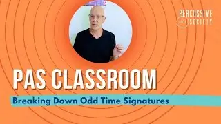 Breaking down odd time signatures from the PAS Classroom with Dave Stark