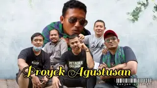 PROYEK AGUSTUSAN | KONJEN