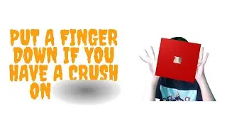 I REGRET PLAYING PUT A FINGER DOWN IN ROBLOX