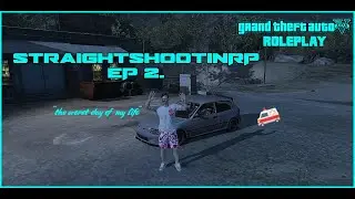 The Worst Day of Tommy's Life | Gta 5 RP | StraghtShootinRP | Ep 2.