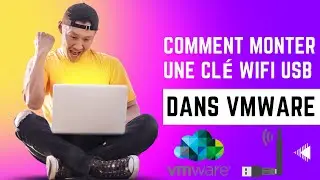Comment monter une clé WIFI USB dans VMWare (machine virtuelle) 2024.