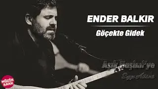 Ender Balkır - Göçek te Gidek ( Haşimiye Saygı Albümü )