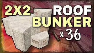 2X2 ROOF BUNKER BASE DESIGN 2020 | Rust Base Build (PATCHED)