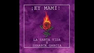 ¡EY MAMI!