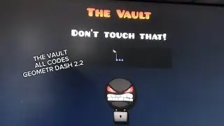 All Codes in The Vault in Geometry Dash 2.2