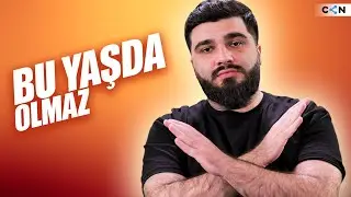 Nə yalan deyim, bu yaşda olmaz
