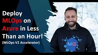 Deploy MLOps on Azure in Less Than an Hour (MLOps V2 Accelerator)