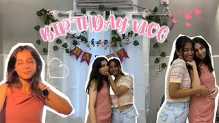 Birthday Party Vlog🎀✨🧚‍♀️ : Laughter💗,Fun 🕺🏻 and Food😋
