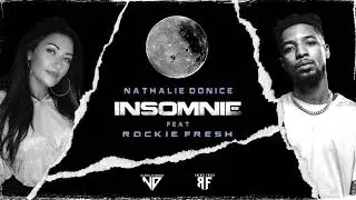 Nathalie Donice - Insomnie Feat. @RockieFresh (Official Visualizer)