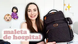 Qué llevo en mi maleta para el hospital y mochila del bebé | Esenciales para el parto / dar a luz