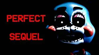 Why FNaF 2 Was the Perfect Sequel