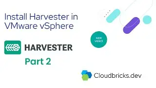 Install Harvester in VMware vSphere - Part2