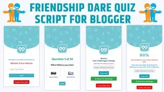 Friendship Dare Quiz script For Blogger (Earn Money)