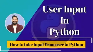 How to take input from user in python (Hindi) | Python Tutorials for Beginners