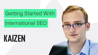 Getting Started With International SEO