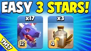Army Speed: 9/10 Power Rating 10/10! Quick + Easy TH17 Attack Strategy (Clash of Clans)