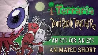 Terraria x Don't Starve Together: 