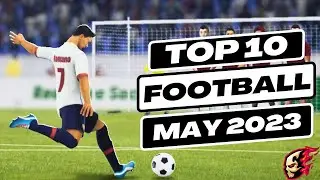 Top 10 Football Games for Android & iOS 2023 May | Soccer Mobile Games May 2023