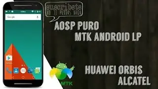 Aosp Lollipop Puro •MTK65
•Huawei y511 •Nyx Orbis 
(KERNEL 3.10.89)