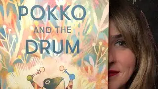 Pokko and the Drum By Matthew Forsythe Read By Lolly Hopwood
