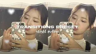 Transitions Preset || Alight Motion