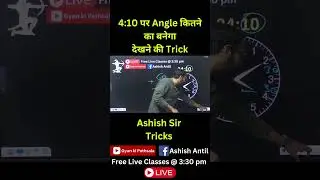 #reasoning  #clock #angle #tricks  #reelsviral#reelsviral #reels #youtubeshorts #ashishantil